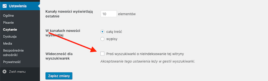 "Ustawienia -> Czytanie -> Proś wyszukiwarki o nieindeksowanie tej witryny"